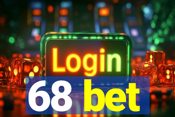 68 bet